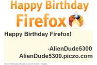 Happy Birthday Firefox from AlienDude5300